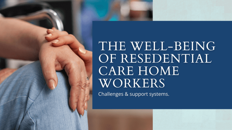 caring for the well being of residential care home staff blog card
